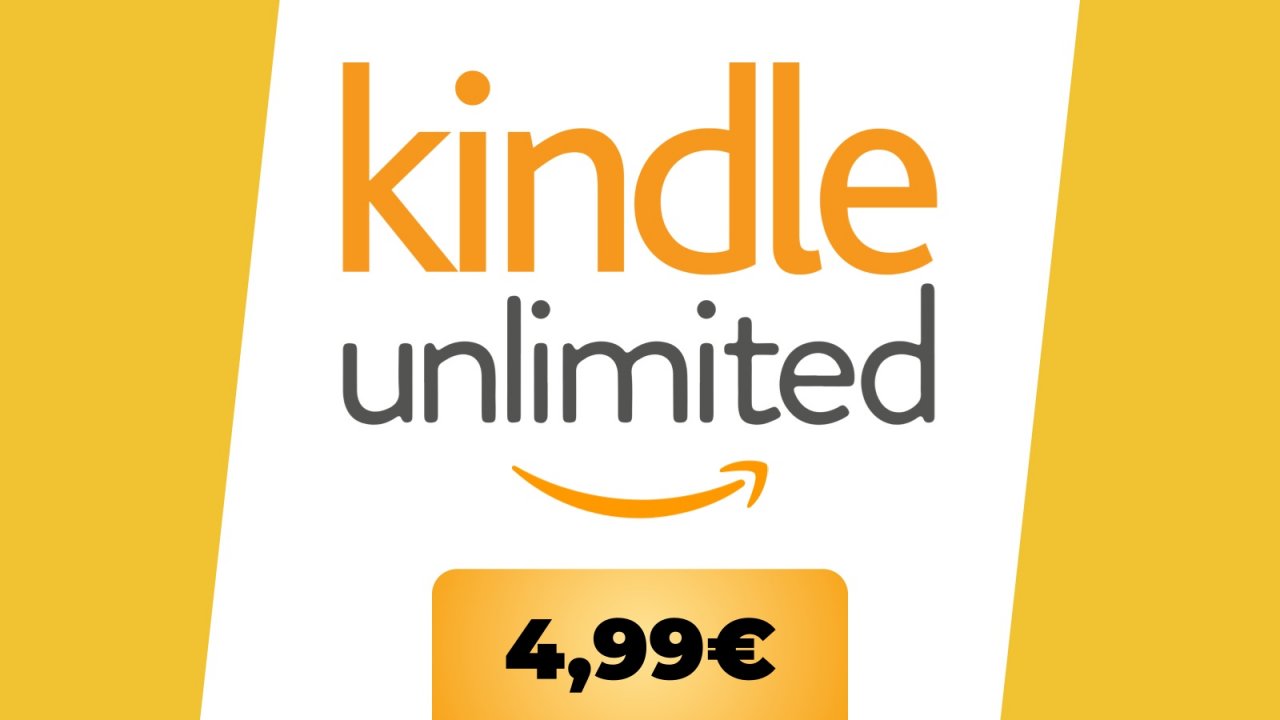 Kindle Unlimited costa 4,99 € per 2 mesi: milioni di ebook a prezzo scontato