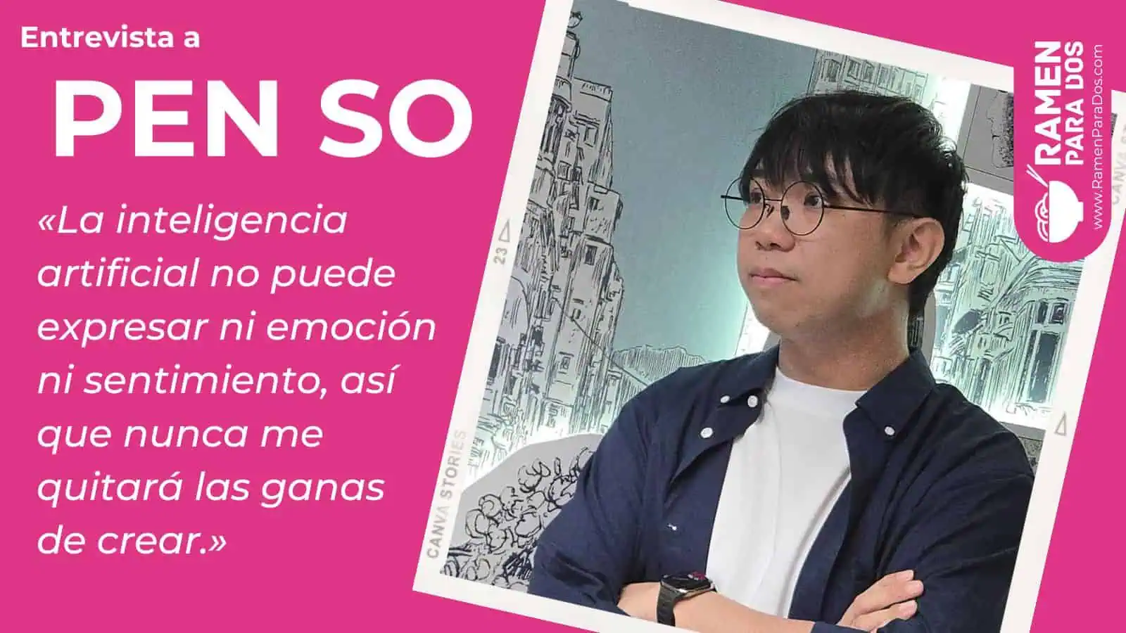 Pen So: «La inteligencia artificial no puede expresar ni emoción ni sentimiento, así que nunca me quitará las ganas de crear»