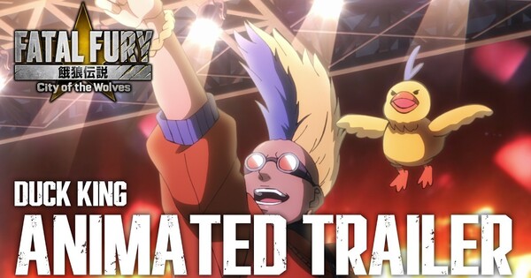 Fatal Fury City of the Wolves Game's New Animated Trailer by Masami Ōbari Highlights Duck King
