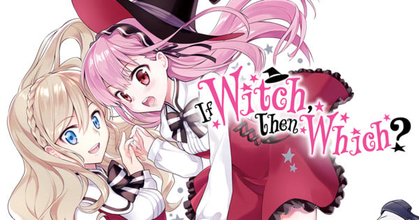 Manga Up! Global Adds 'If Witch, Then Which?' Manga