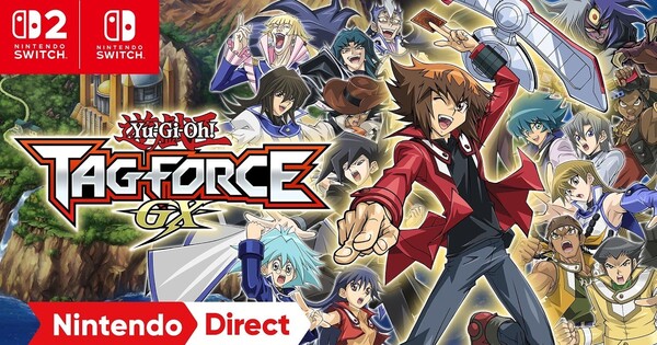 Konami Announces Yu-Gi-Oh! Tag Force GX Game for Switch 2, Switch, PC