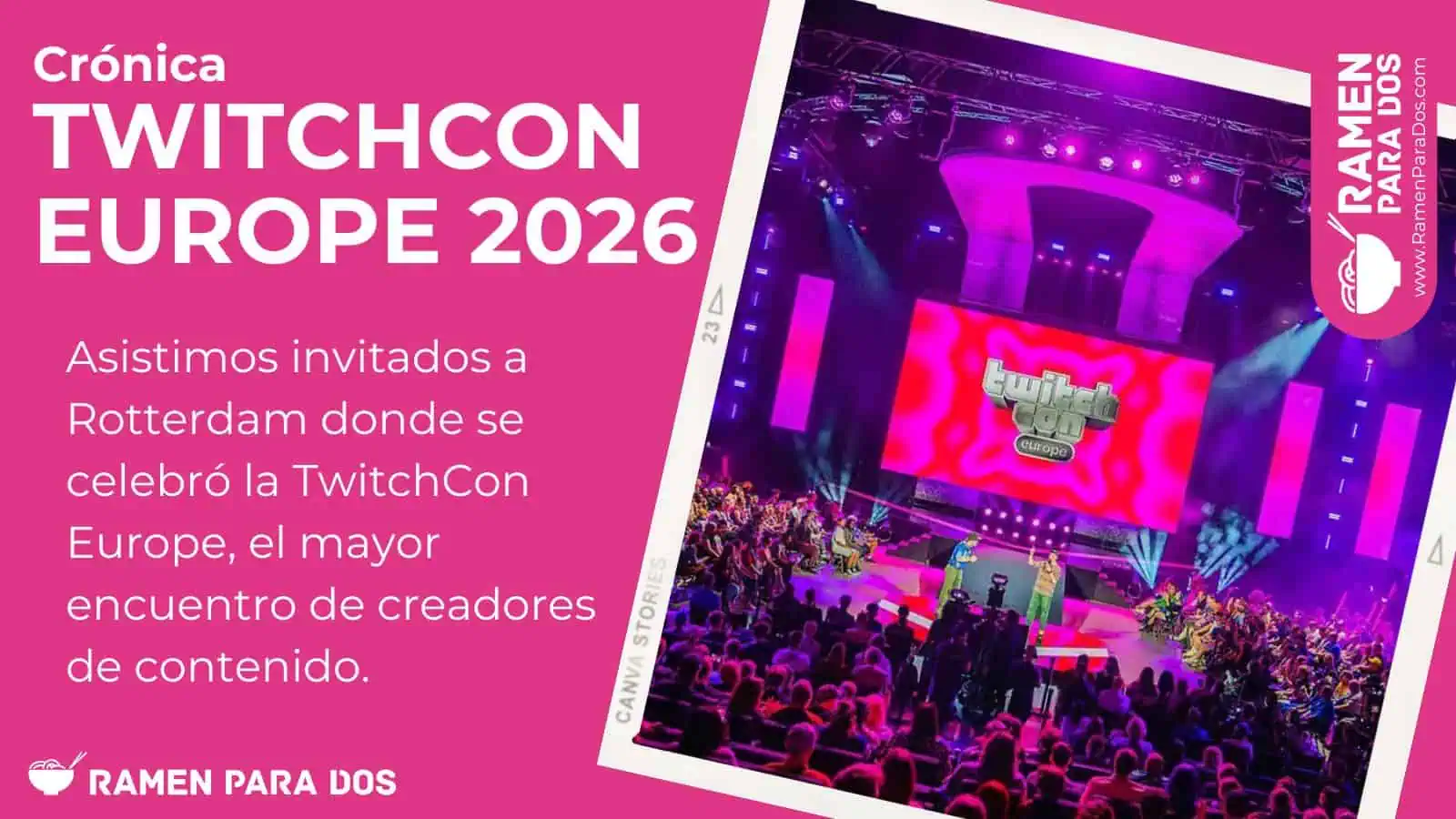 Crónica de la TwitchCon Europe 2026