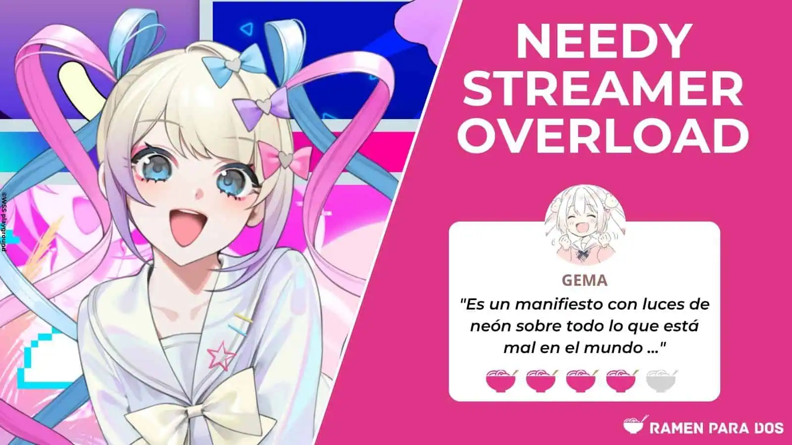Needy Streamer Overload